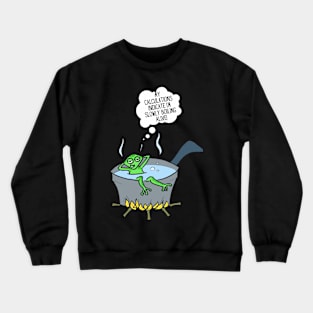 Boilng frog, global warming Crewneck Sweatshirt